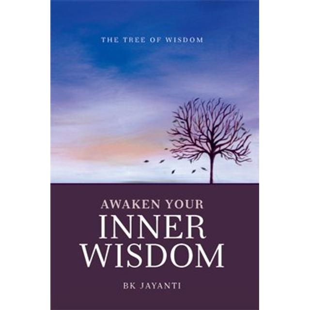 Awaken Your Inner Wisdom - Sister Jayanti