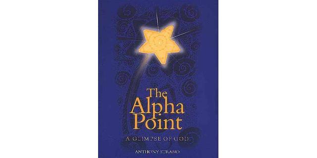 The Alpha Point - Anthony Strano